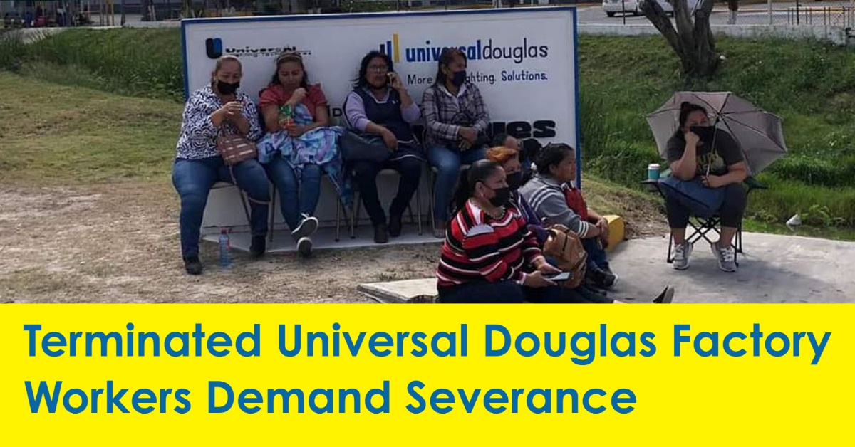 2023 04 componentes universales universal douglas facotry shutdown mexico Severance.jpg