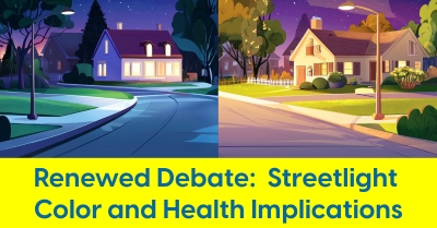 2025_01_ama_streetlight_roadway_lighting_outdoor_health_cancer_risk_debate_400.jpg